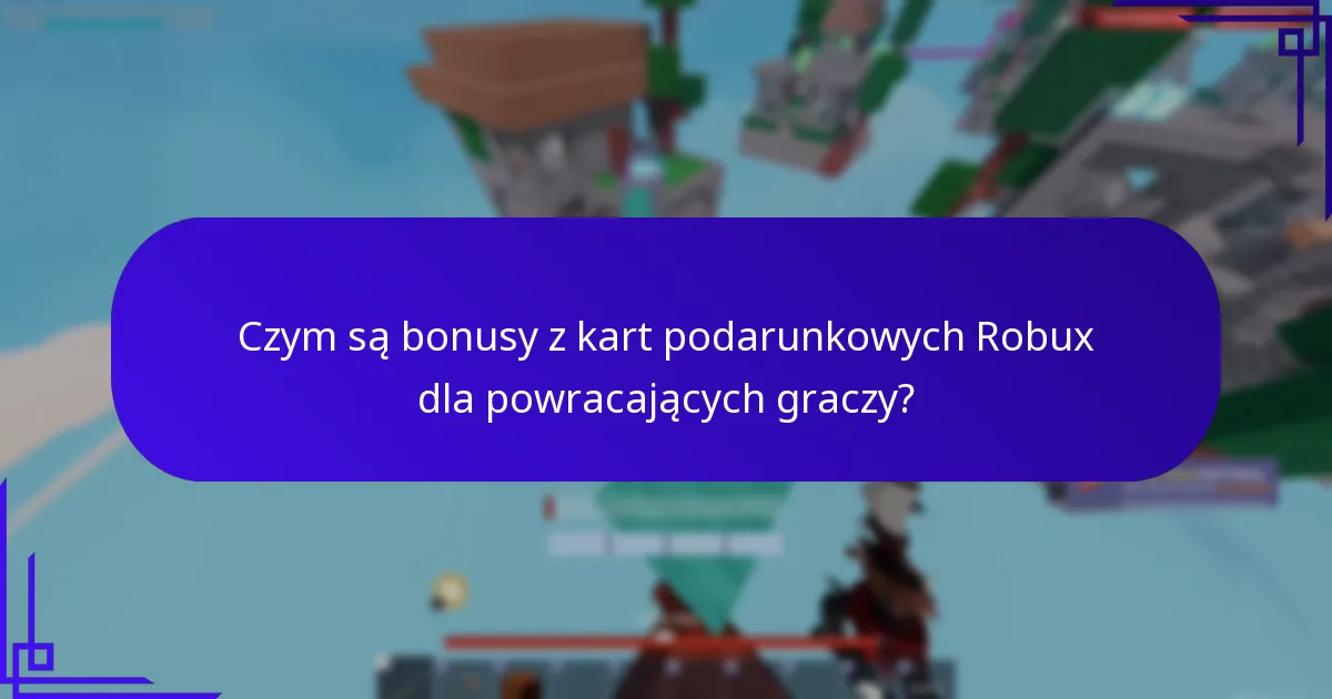 Jak działają specjalne oferty na kartach podarunkowych Robux?