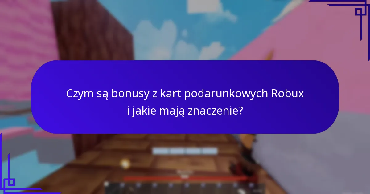 Jakie unikalne wzory są dostępne dla kart podarunkowych Robux?