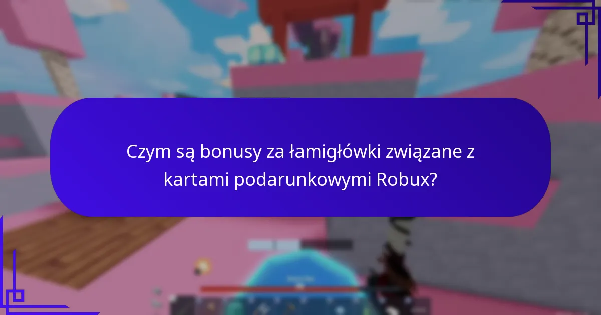 Czym są poszukiwania skarbów związane z kartami podarunkowymi Robux?