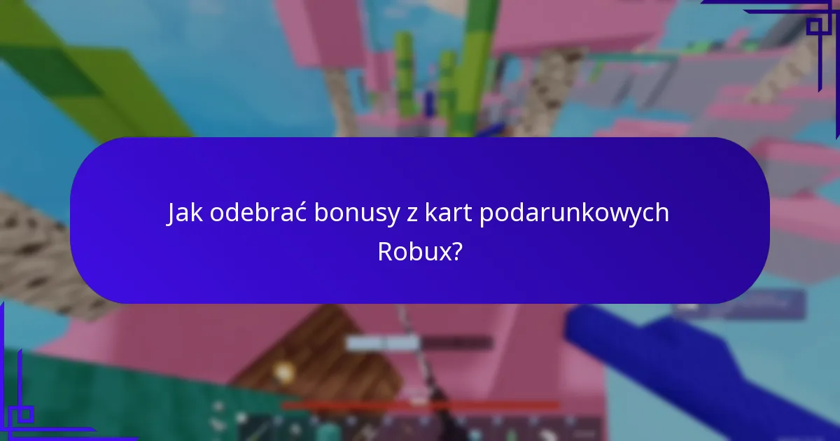 Gdzie mogę kupić karty podarunkowe Robux?