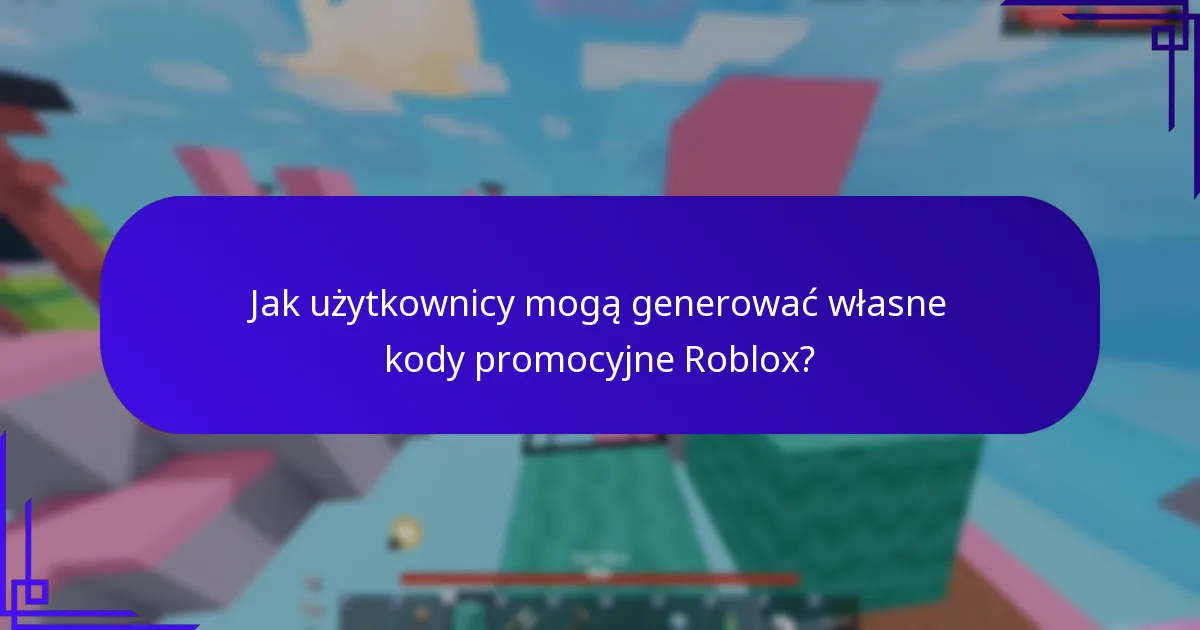 Jakie wydarzenia społecznościowe oferują kody promocyjne Roblox?