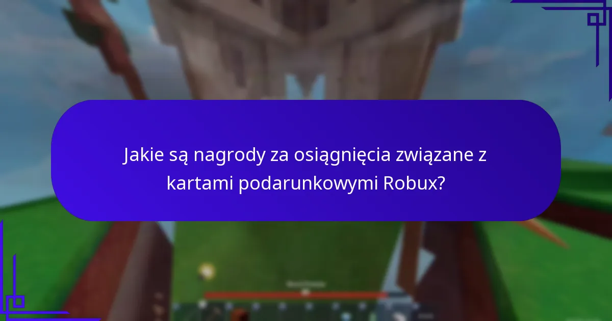 Jakie są najlepsze praktyki maksymalizacji bonusów kart podarunkowych Robux?